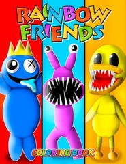 Rainbow Friends Coloring Book: Jumbo Coloring Book For Kids Ages 4-8, 9-12 ,…