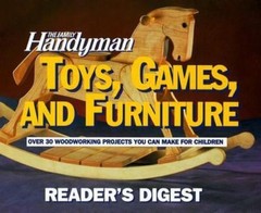 The Family Handyman: Toys, Games, and F- 9780895777904, Handyman, hardcover, new