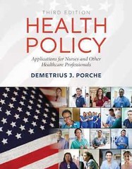 Health Policy: Applications for – Paperback, by Porche Dr. Demetrius – Very Good