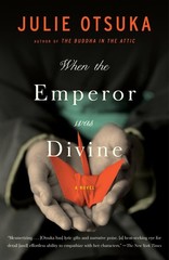 When the Emperor Was Divine – paperback Otsuka, Julie