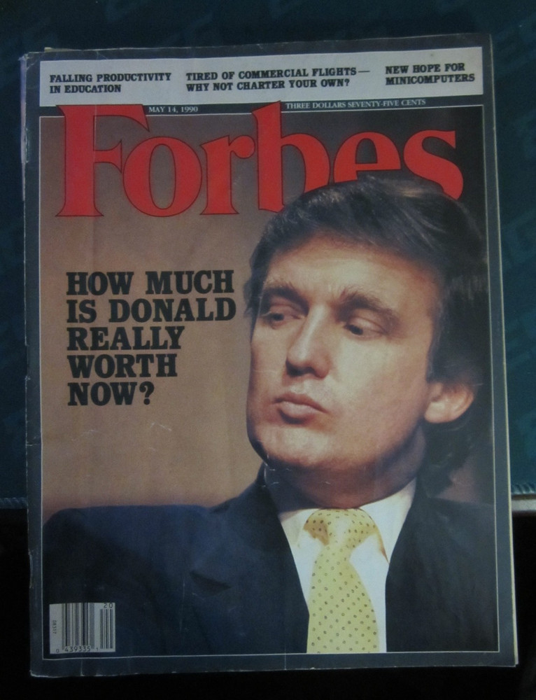 Forbes Magazine May 1990 Donald Trump How Much Really Worth Now No Label