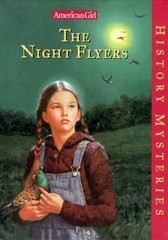 The Night Flyers (American Girl History Mysteries) by Elizabeth McDavid Jones