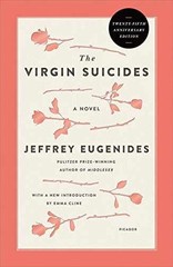The Virgin Suicides: A Novel – Paperback, by Eugenides Jeffrey – Acceptable
