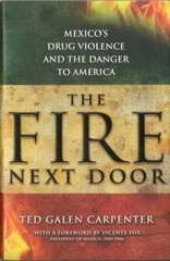 The Fire Next Door: – Hardcover, by Carpenter Cato Institute – Very Good b