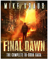 FINAL DAWN: The Complete 16-Book Saga by Mike Kraus MUONIC Press