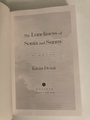 Loneliness of Sonia and Sunny by Kiran Desai (2025, HC) SIGNED 1st Like New