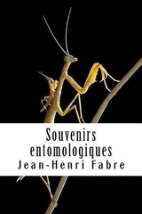Souvenirs entomologiques: Livre VIII by Jean-Henri Fabre (French) Paperback Book