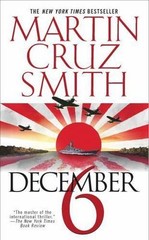 December 6 by Martin Cruz Smith