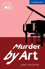 Murder by Art Level 5 Upper Intermediate (Cambridge English Readers) – GOOD