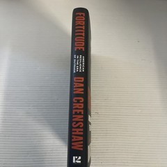 Fortitude: American Resilience in the Era of Outrage by Dan Crenshaw (English) H