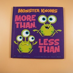 Monster Knows More Than Less Than Lori Capote Math Kids HC Picture Window Book