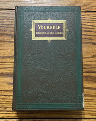 Yourself Behind Closed Doors by Edmund Shaftesbury 1932 Ralston Citadel