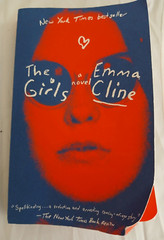 The Girls: A Novel By Emma Cline Paperback 355 Pages