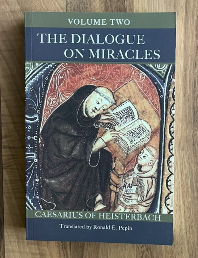 The Dialogue on Miracles Vol II Two Catholic Book Caesarius of Heisterbach Pepin