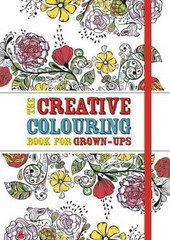 The Creative Colouring Book for Grown-Ups by Michael O’Mara Books