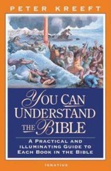 You Can Understand The Bible: A Practical And Illuminating Guide To Each – GOOD