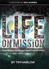 Life on Mission: God’s People Finding God’s Heart for the World – GOOD