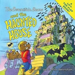 The Berenstain Bears and the Haunted House – Paperback By Berenstain, Jan – GOOD