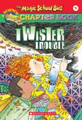 Twister Trouble (The Magic School Bus Chapter Book, No. 5) – Paperback – GOOD