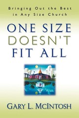 One Size Doesn’t Fit All: Bringing Out the Best in Any Size Church