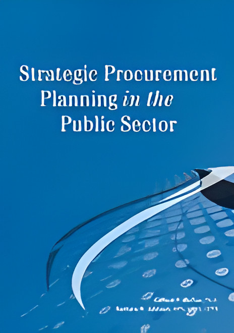 Strategic Procurement Planning in the Public Sector [Paperback…