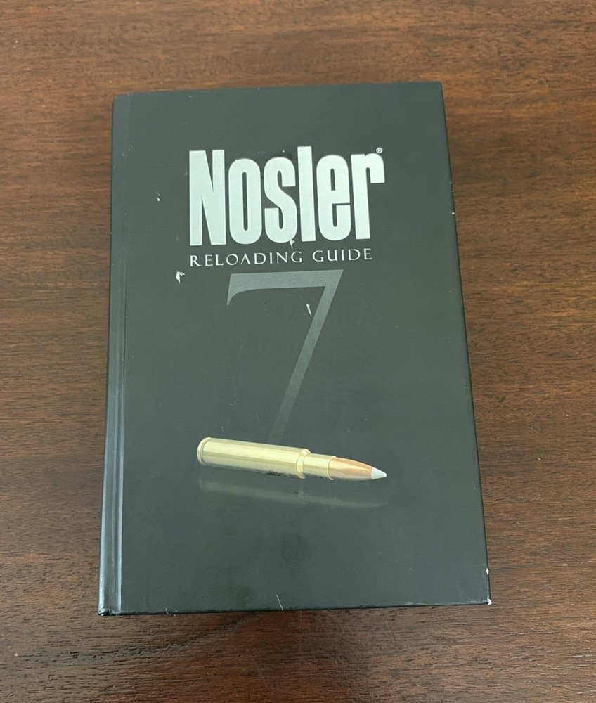 Nosler Reloading Guide 7th Edition Hardcover 2013 Ballistics Data Made USA Book