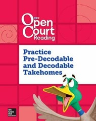 Open Court Reading, Practice PreDecodable and Decodable 4-color Takehome Grade K