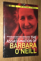 THE ASSASSINATION OF BARBARA O’NEILL BOOK MICHAEL O’NEILL NEW IN PLASTIC