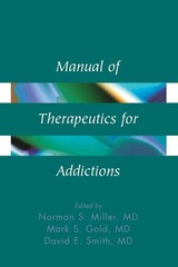 $0.99 ~ Manual of Therapeutics for Addictions Assessment Diagnosis Drugs Alcohol