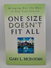 One Size Doesn’t Fit All: Bringing Out the Best in Any Size Church (Paperback)