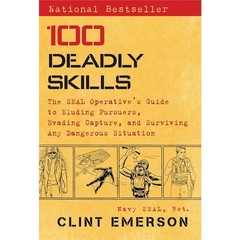 Clint Emerson 100 Deadly Skills (Paperback) 100 Deadly Skills