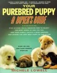 Your Purebred Puppy Hardcover Michele Lowell