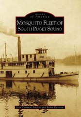 NEW Arcadia Publishing Mosquito Fleet of South Puget Sound, WA 9780738556079 Ima