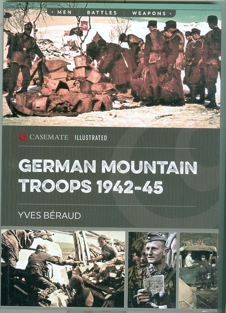 Casemate-WWII-Third Reich-Wehrmacht-Mountain Troops-1942-Campaigns-Weapons!