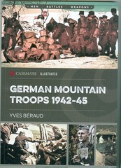 Casemate-WWII-Third Reich-Wehrmacht-Mountain Troops-1942-Campaigns-Weapons!