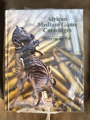 African Medium Game Cartridges Pierre van der Walt African Hunting Guns