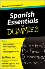 Spanish Essentials for Dummies by Stein, Gail; Kraynak, Cecie