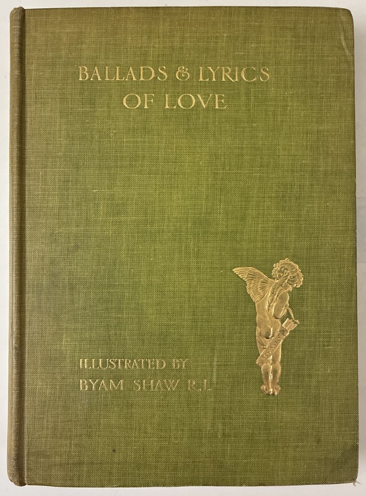 Ballads & Lyrics of Love edited by Frank Sidgwick illustrator Byam Shaw R.I. GD