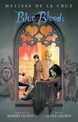 Blue Bloods: The Graphic Novel – Paperback By de la Cruz, Melissa – VERY GOOD