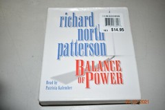 Kerry Kilcannon Ser: Balance Of Power By Richard North Patterson Audiobook