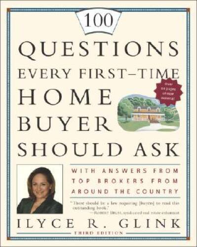 100 Questions Every First-Time Home Buyer Should Ask: With Answers – ACCEPTABLE