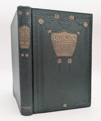 ROSES of the World in Color by J. Horace McFarland 1938 Second Edition Flowers