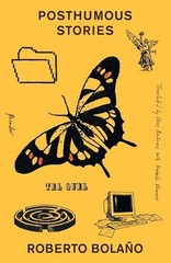 Posthumous Stories by Roberto Bola?o Paperback Book