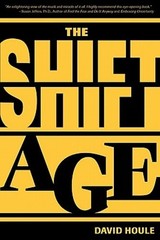 The Shift Age by David Houle: Used