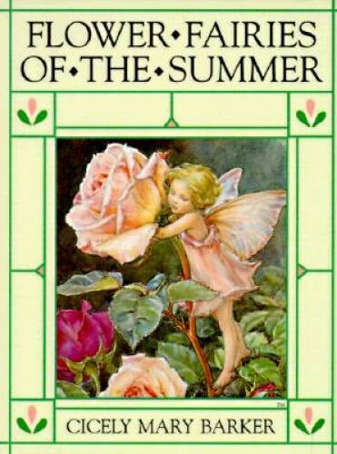 Flower Fairies of the Summer – Hardcover By Barker, Cicely Mary – VERY GOOD