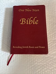 One New Man Bible Revealing Jewish Roots and Power by William J Morford 2011