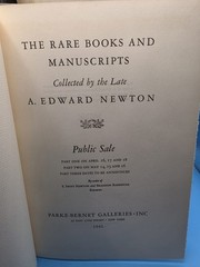 The Rare Books and Manuscripts Collected By the Late A. Edward Newton: 4 volumes