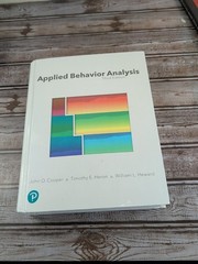 Applied Behavior Analysis by Timothy Heron, John Cooper and William Heward…