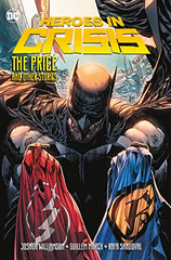 Heroes in Crisis Companion Book: The Price and Other Tales – Williamson, Joshua