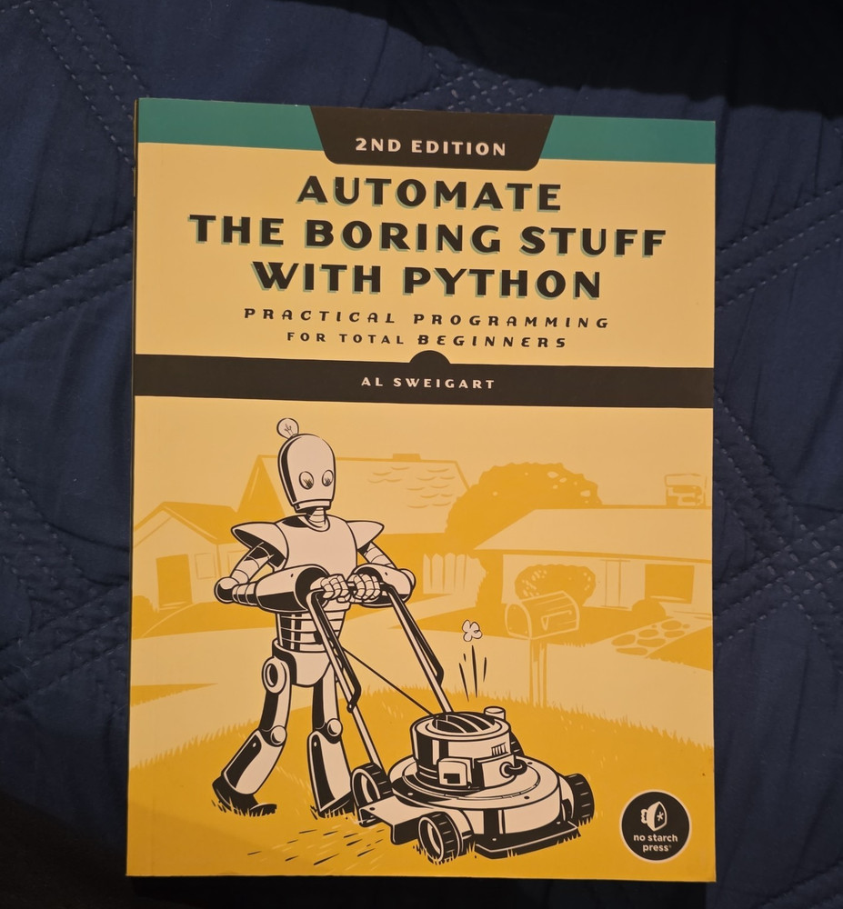 Automate the Boring Stuff with Python 2nd Edition Al Sweigart Paperback